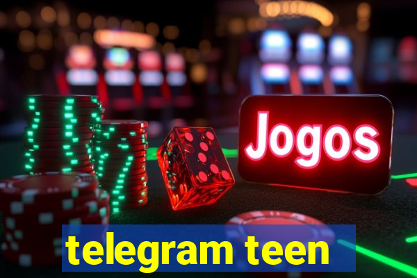 telegram teen -18